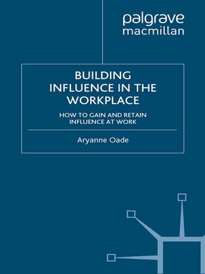 cover image of Building Influence in the Workplace